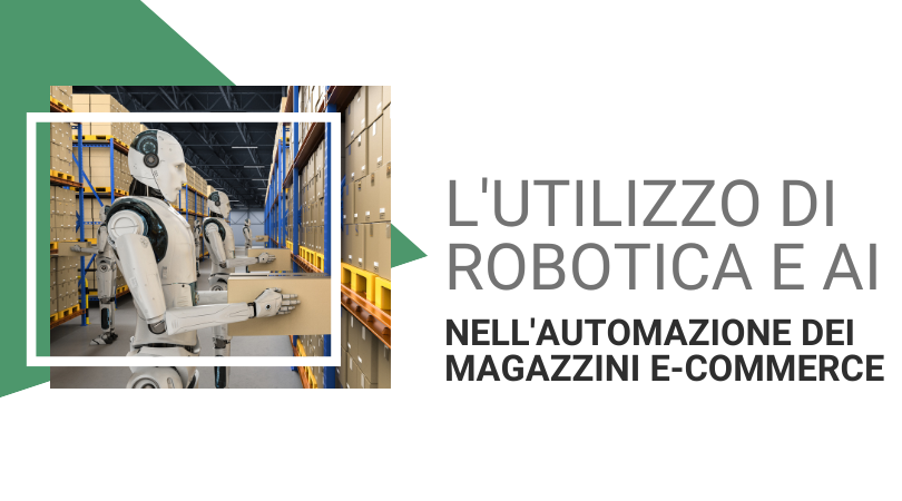 magazzini e-commerce automatizzati